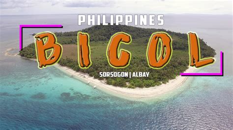 BICOL (Sorsogon x Albay) Philippines .
